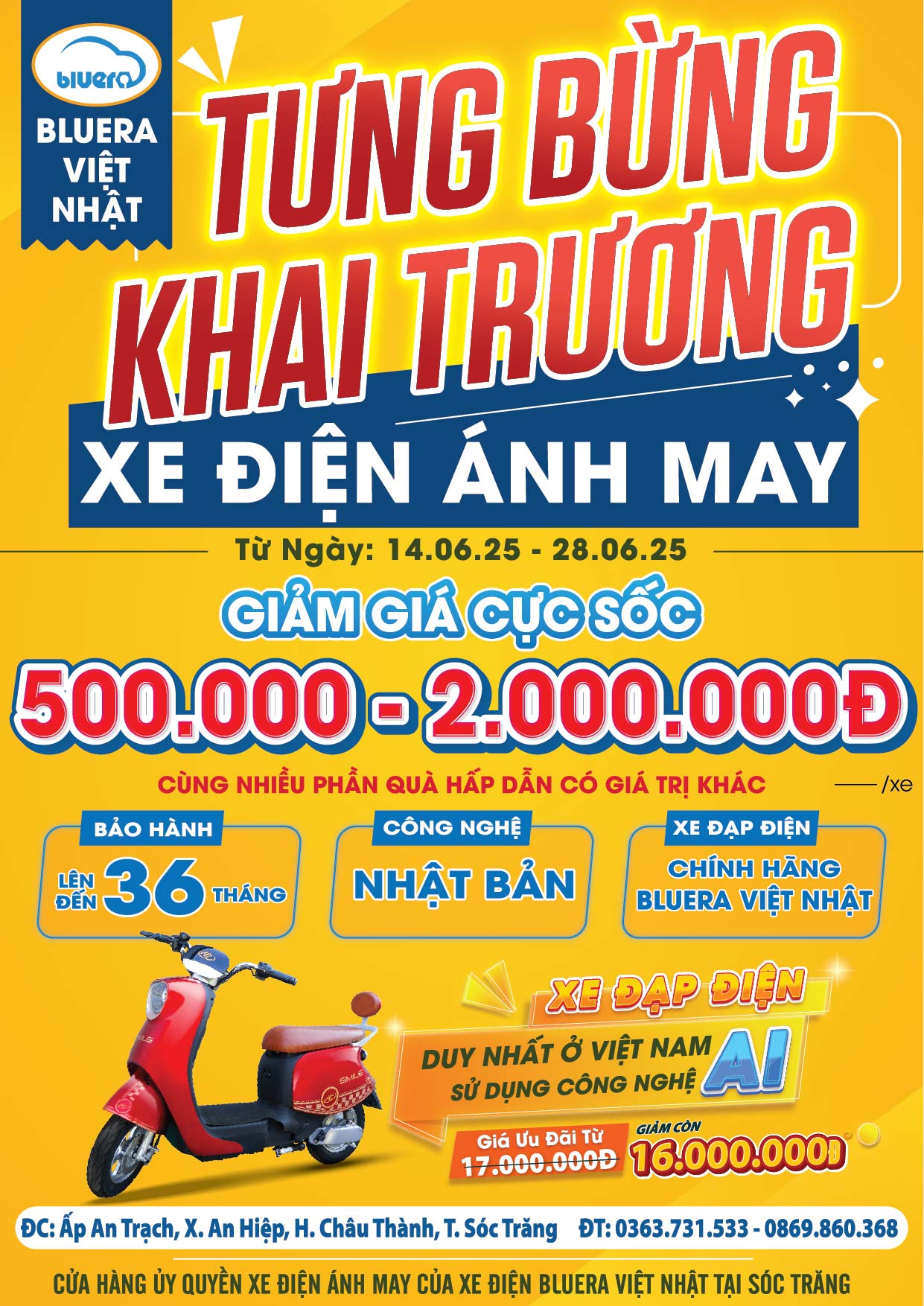 Chính thức khai trương – Cửa hàng Xe điện chính hãng Bluera Việt Nhật Ánh May tại Sóc Trăng 1 Sắp Khai Trương Cửa hàng Xe điện chính hãng Bluera Việt Nhật Ánh May tại Sóc Trăng