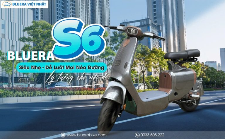 Bluera S6: Xe Điện Siêu Nhẹ, Cơ Động – Lựa Chọn Lý Tưởng Cho Nội Đô Hiện Đại