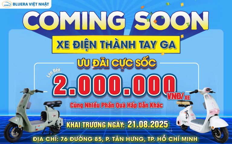 Sắp Khai Trương Cửa Hàng Xe Điện Chính Hãng Bluera Việt Nhật Thành Tay Ga Tại TP. Hồ Chí Minh