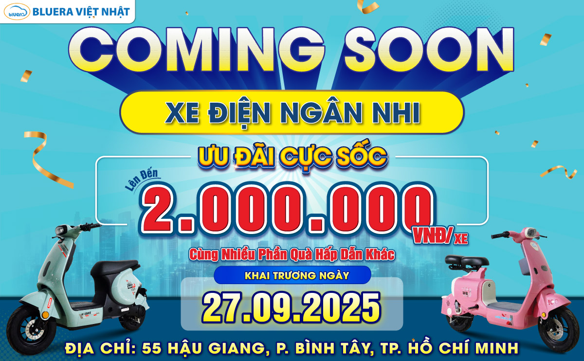 Coming Soon: Khai Trương Cửa Hàng Xe Điện Bluera Việt Nhật Chính Hãng Ngân Nhi Tại TP. Hồ Chí Minh 1 Hình ảnh sự kiện khai trương