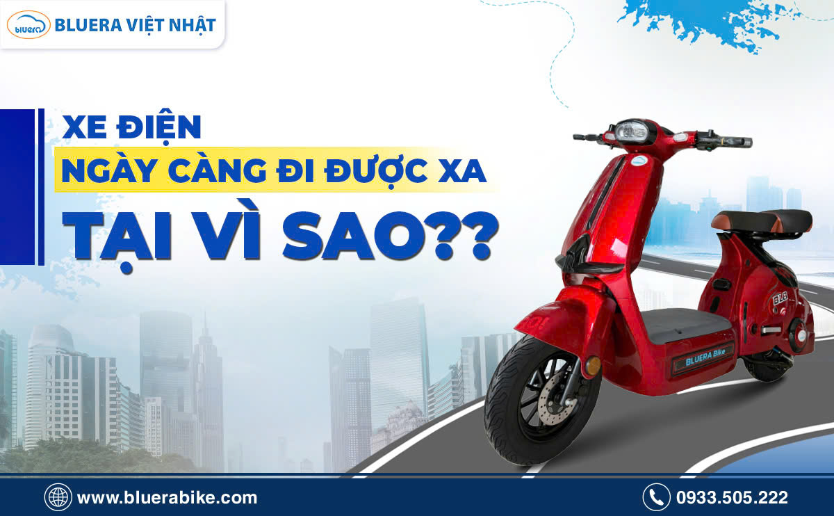 Xe Điện Ngày Càng Đi Được Xa, Tại Vì Đâu? 3 Hình ảnh minh họa xe điện Bluera Việt Nhật